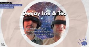 Deejay Irie podcast DATmag