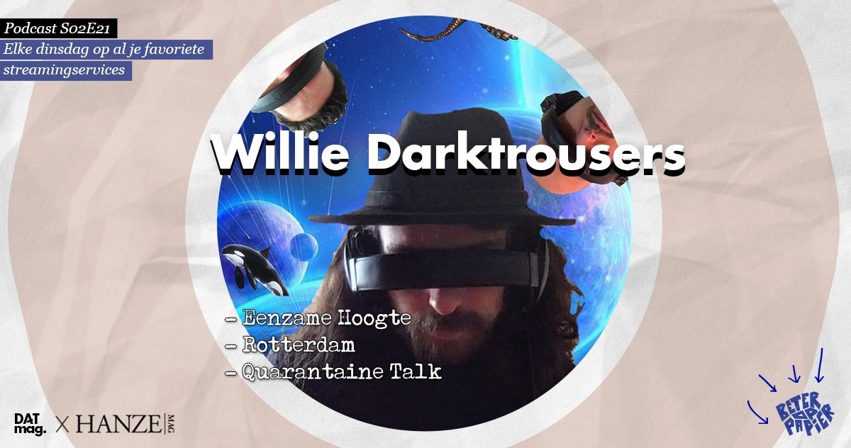 Willie Darktrousers DATmag. Podcast